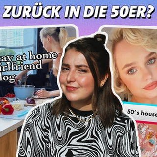 BRUST RAUS - Stay at home Girlfriends & Tradwives - Hausfrauen der Gen Z & Millennials? (Foto: DASDING)